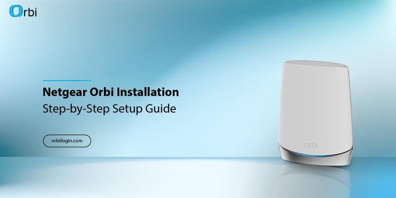 Netgear Orbi Setup